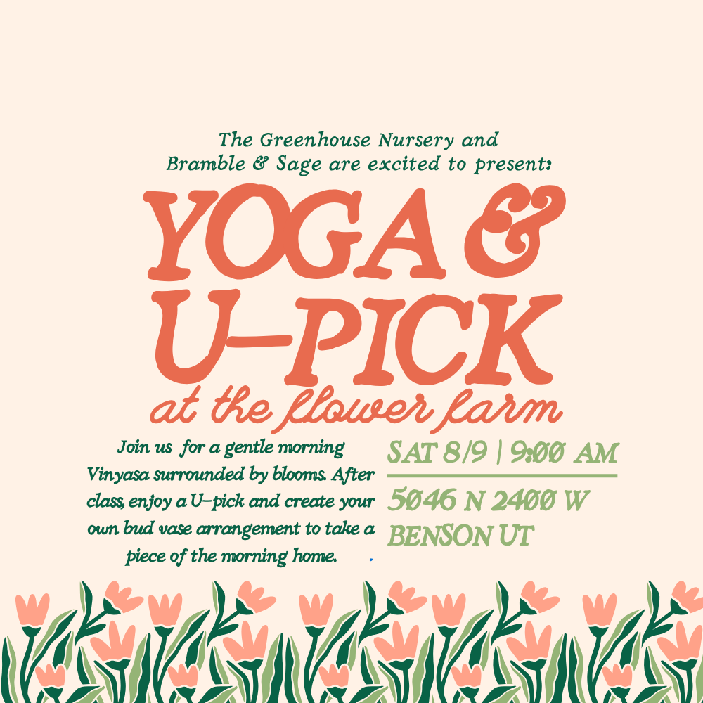 Yoga & U-Pick at The Flower Farm - August 9th