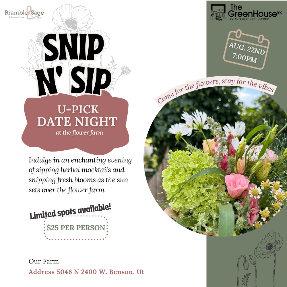 Snip-N'-Sip: An Evening at the Flower Farm - Aug 22nd