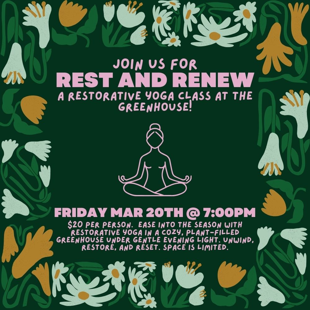 Rest & Renew Yoga | Friday, March 20th